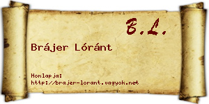 Brájer Lóránt névjegykártya